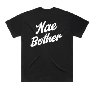 Nae Bother Heavy Box Tee